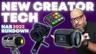 Discover NAB 2023's Game-Changing Video Creation Tools