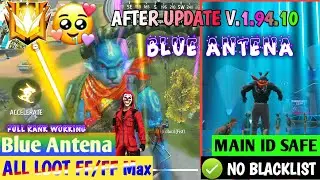 New Apk Bypass Free Fire Blue Antenna | Free Fire Max Blue Antenna | After Update