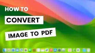 How To Convert an Image To a PDF on Mac