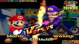 Mario Power Tennis Part 07 - Mario/Star Cup Quarterfinals (Gamecube) | EpicLuca Plays S06E608