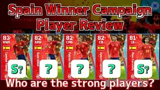 Spain Winner Campaign Player Review │ eFootball Mobile 2024