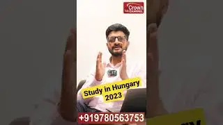 Study in Hungary 2023 | Requirements | Fees | Admissions | scholarship | Schengen Student Visa