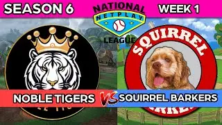 National Netplay League Season 6 Week 1: Noble Tigers vs PJ Squirrel Barkers