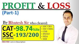 Profit and Loss (Part 1) for SSC CGL, CHSL, RRB NTPC, Group D, CPO Tier 1 and Tier 2, Bank PO