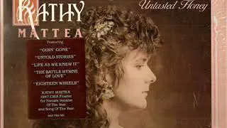 Kathy Mattea ~ Goin' Gone