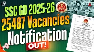 SSC GD Notification 2026 OUT | 25487 Vacancies | SSC GD New Vacancy 2025-26 Tamil | Full Details