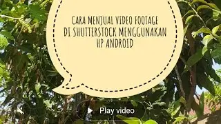 Bagaimana cara upload video footage ke shutterstock untuk pemula