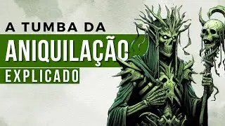 RESUMÃO: A Tumba da Aniquilação! (D&D 5e)