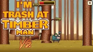 HOW DO YOU WIN?!?! (Timberman Vs gameplay)