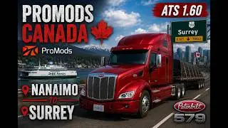 ATS Promods Canada v1.6.3 (Nanaimo to Surrey, BC)