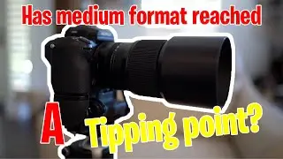 Has Medium Format Hit a Tipping Point?