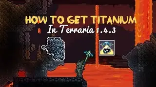How to get Titanium in terraria (May not Cause Confusion Debuff This Time)