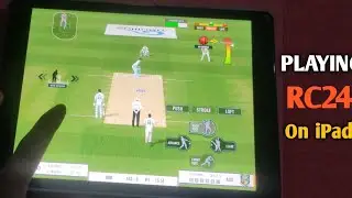 Real Cricket 24 Gameplay On iPad #rc24