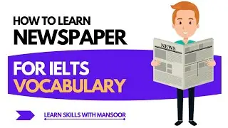 || How to Learn Newspaper For IELTS Vocabulary || Advanced Dawn Newspaper Vocabulary ||