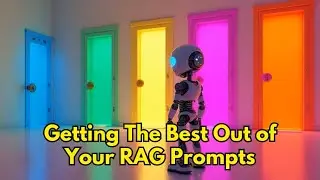 Mastering RAG Systems: How to Get the Most Out of Your Prompts Ep.279