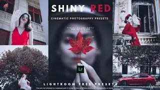 Shiny Red lightroom mobile preset || Lightroom Mobile Preset DNG & XMP || How to edit in lightroom