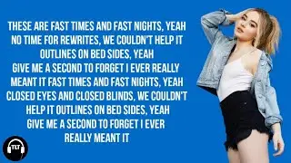 Sabrina Carpenter - Fast Times (Lyrics)