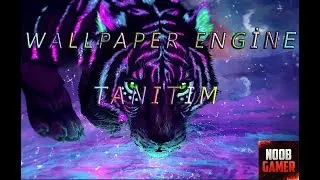 Hareketli Arka Plan Yapımı  (Wallpaper Engine)