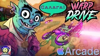 ХУДШИЙ ГОНЩИК ВО ВСЕЛЕННОЙ! - Warp Drive - Игры от Apple Arcade