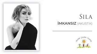 Sıla - İmkansız (Akustik)