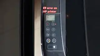 E9 error on HP printer