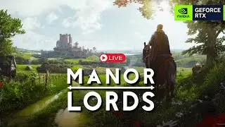 MANOR LORDS: Release Gameplay and Impressions