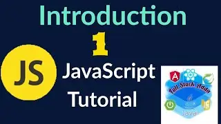 1. Javascript introduction | Full Stack Adda