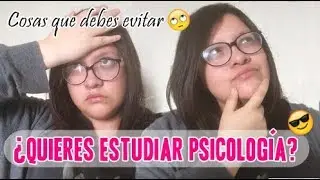 Cosas que debes de SABER Y EVITAR antes de estudiar Psicología | Zul Holmes