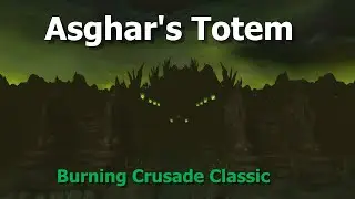 Asghar's Totem--WoW TBC Classic