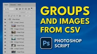 Photoshop Script Groups And Images From CSV
