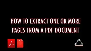 How to extract one or more pages from a PDF document | Adobe Acrobat PDF Reader | Google PDF Viewer