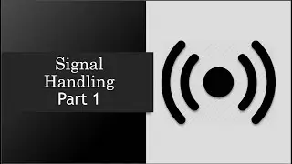Signal Handling in Linux - Part 1