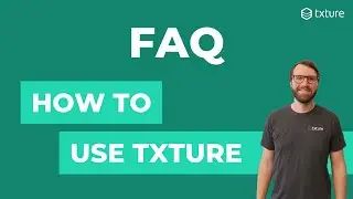 FAQ: Using Txture's Software | Data Ingestion, Use Cases, Cloud Proposal Generation