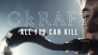 CKRAFT - All You Can Kill [OFFICIAL MUSIC VIDEO]