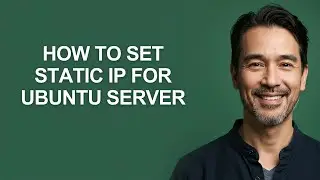 How to Set Static Ip for Ubuntu Server - KevinHowTo