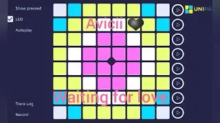 Avicii - Waiting for love (Unipad Project File)