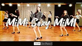[라인댄스고급반] Mi Mi SEXY Mi Mi Line Dance || 미미섹시미미 라인댄스