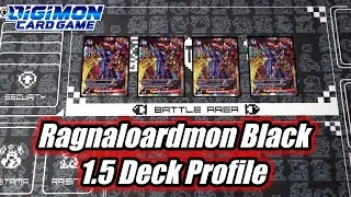 Ragnaloardmon Black Deck Profile | Digimon TCG 1.5 Format | $150 Budget Deck