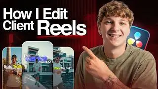 How I Film & Edit Client Reels In DaVinci Resolve (Full Breakdown)