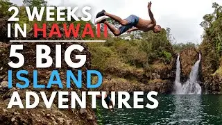 2 Weeks of Free Admission Adventures on the Big Island of Hawaii 