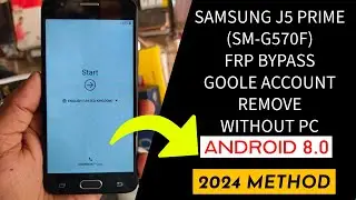J5 Prime (SM-J570F) FRP Bypass Android 8 0 Without PC 2024 Method | J5 Prime FRP Unlock #FRPUNLOCK
