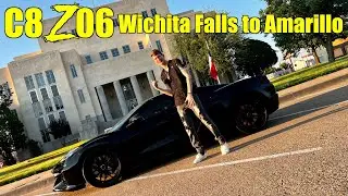 C8 Z06 Wichita Falls to Amarillo | Vlog Episode #5