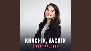 Khachik, Vachik