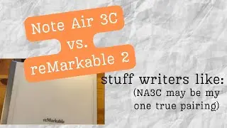Note Air 3C vs reMarkable 2