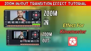 Kinemaster Zoom In Zoom Out Effect Tutorial | How To Edit Zoom In Zoom Out Video In Kinemaster |