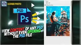 VIEW CONTENTS OF ANY PSD FILE WITHOUT EVEN OPENING THE FILE IN PHOTOSHOP