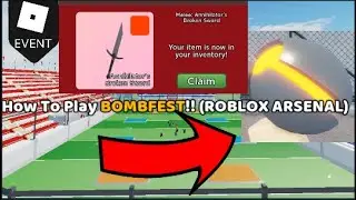 How To Play BOMBFEST!! (ROBLOX ARSENAL)