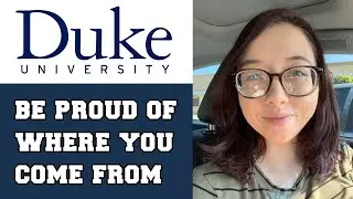 Duke University: Communicate what you need and be proud of who you are...