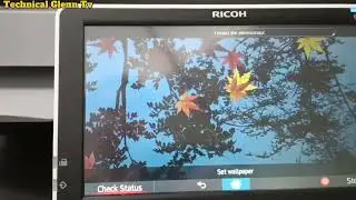 HOW TO CHANGE SCREEN BACKGROUND TO LIVE WALL PAPER ||  RICOH MPC2504, MPC3004, MPC4504