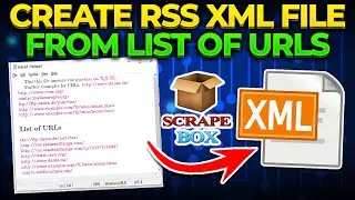 Create RSS XML File from List of URLs - Scrapebox